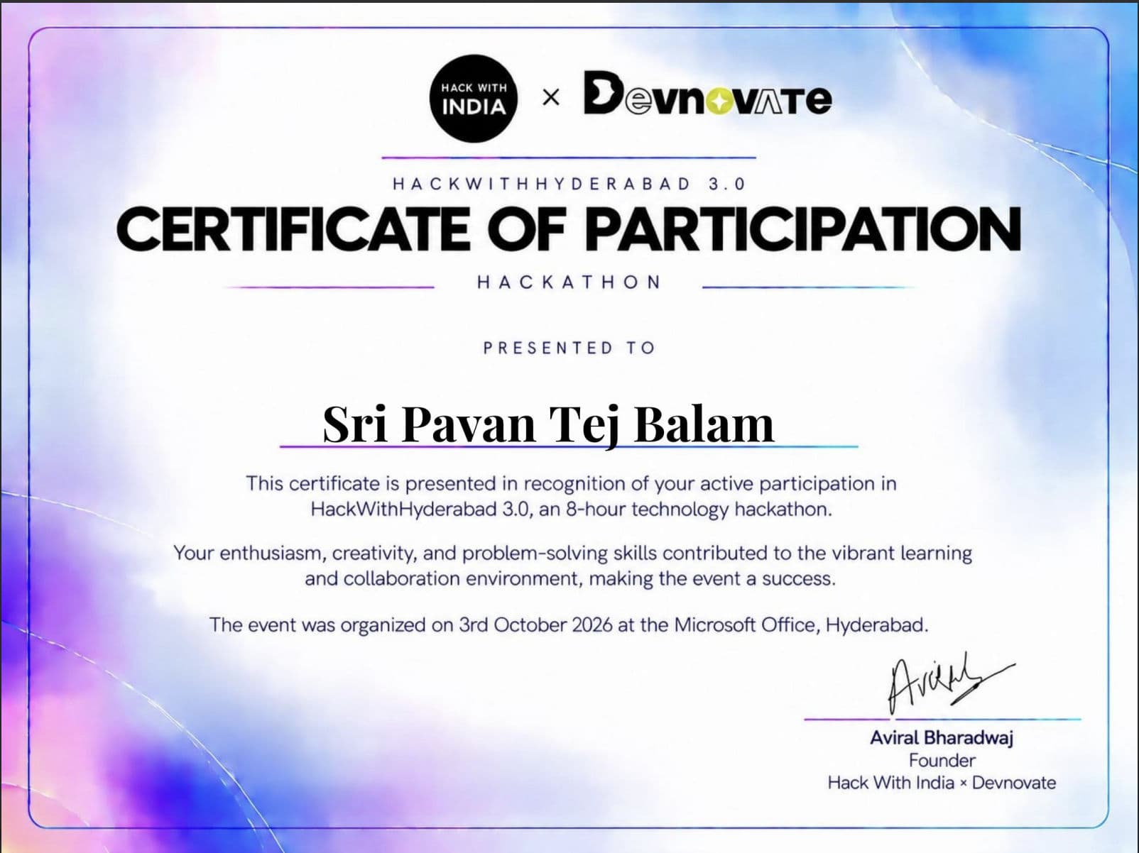 Certificate of participation for HackWithHyderabad 3.0 by Hack With India × Devnovate, awarded to Sri Pavan Tej Balam